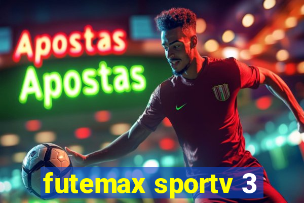 futemax sportv 3